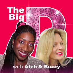 Podcast thumbnail for The Big D with Ateh and Buz
