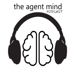 Podcast thumbnail for The Agent Mind Podcast