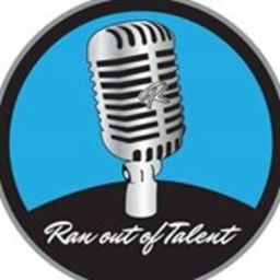 Podcast thumbnail for Ran Out Of Talent