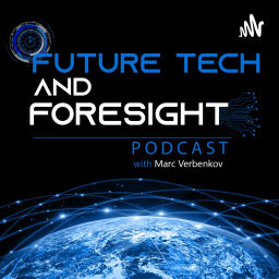 Podcast thumbnail for Future Tech And Foresight