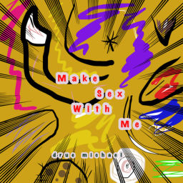 Podcast thumbnail for Make Sex With Me