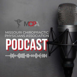 Podcast thumbnail for Missouri Chiropractic Physicians Association Podcast
