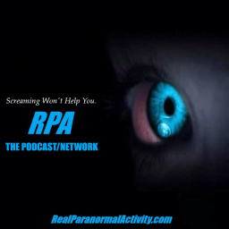 Podcast thumbnail for REAL PARANORMAL ACTIVITY - THE PODCAST/NETWORK
