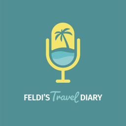 Podcast thumbnail for Feldi's Travel Diary