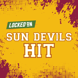 Podcast thumbnail for Locked On Sun Devils Hit - Quick Takes on Arizona State Sun Devils Football & Basketball
