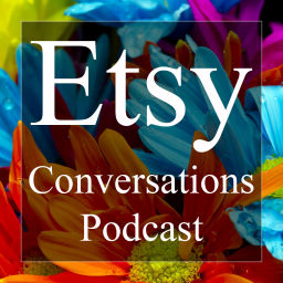 Podcast thumbnail for Etsy Conversations Podcast