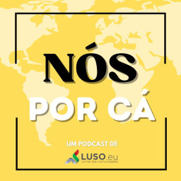 Podcast thumbnail for Nós por Cá