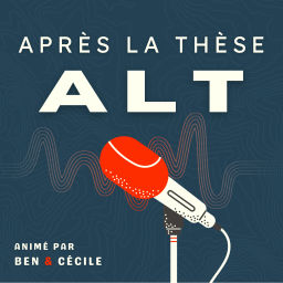 Podcast thumbnail for Après La Thèse