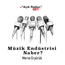 Podcast thumbnail for Müzik Endüstrisi Naber?