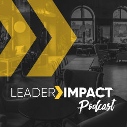 Podcast thumbnail for LeaderImpact Podcast