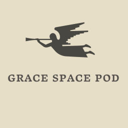 Podcast thumbnail for Grace Space Pod