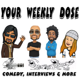 Podcast thumbnail for Your Weekly Dose