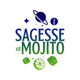 Podcast thumbnail for Sagesse et Mojito