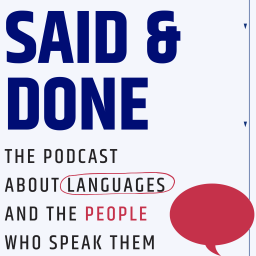 Podcast thumbnail for Said & Done