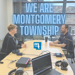 Podcast thumbnail for We Are Montgomery Township