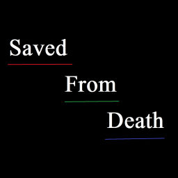 Podcast thumbnail for Saved from Death