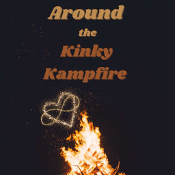 Podcast thumbnail for Around the Kinky Kampfire Podcast