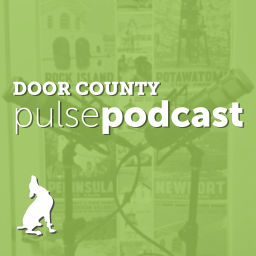 Podcast thumbnail for Door County Pulse Podcast