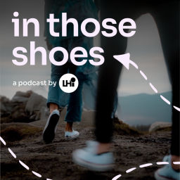 Podcast thumbnail for in those shoes