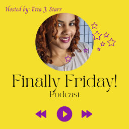 Podcast thumbnail for Finally Friday Podcast