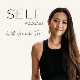 Podcast thumbnail for SELF with Amanda