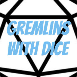 Podcast thumbnail for Gremlins with Dice