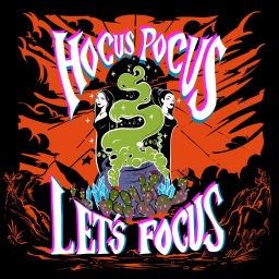 Podcast thumbnail for Hocus Pocus Lets Focus