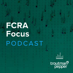 Podcast thumbnail for FCRA Focus