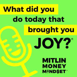 Podcast thumbnail for Mitlin Money Mindset