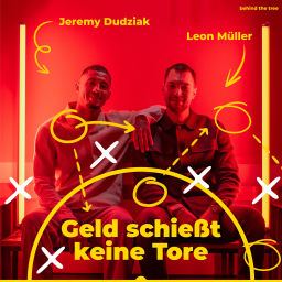 Podcast thumbnail for Geld schießt keine Tore