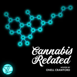 Podcast thumbnail for Cannabis Related