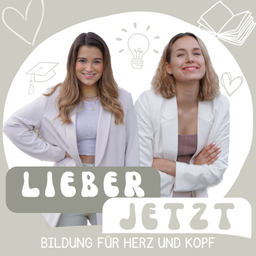 Podcast thumbnail for LieberJetzt