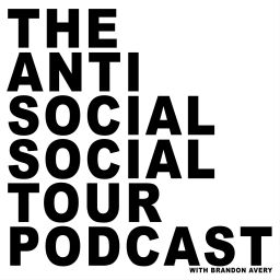 Podcast thumbnail for The Anti Social Social Tour Podcast