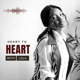 Podcast thumbnail for Heart To Heart With Lola