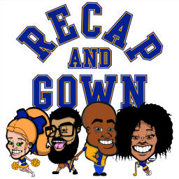 Podcast thumbnail for Recap and Gown