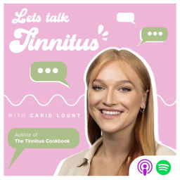Podcast thumbnail for Let's Talk Tinnitus