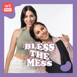 Podcast thumbnail for Bless The Mess