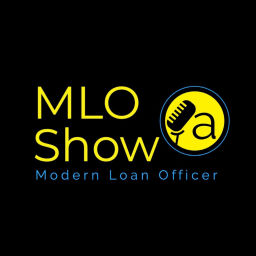 Podcast thumbnail for MLO | Mortgage & Real Estate Podcast