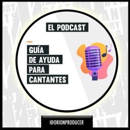 Podcast thumbnail for Guía de Ayuda para Cantantes Independientes