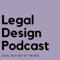 Podcast thumbnail for Legal Design Podcast
