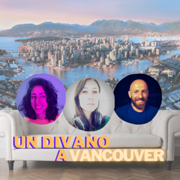 Podcast thumbnail for Un Divano A Vancouver