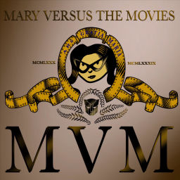 Podcast thumbnail for Mary Versus the Movies