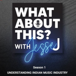 Podcast thumbnail for Understanding The Indian Music Industry