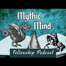 Podcast thumbnail for Mythic Mind Fellowship