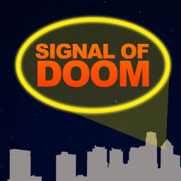 Podcast thumbnail for Signal of Doom: A Comic Book Podcast