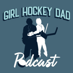 Podcast thumbnail for Girl Hockey Dad Podcast
