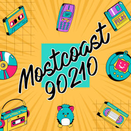 Podcast thumbnail for Mostcoast 90210