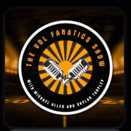 Podcast thumbnail for Vol Fanatics Show
