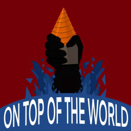 Podcast thumbnail for On Top of The World