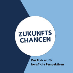 Podcast thumbnail for Zukunftschancen